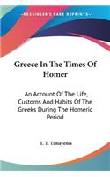 Greece In The Times Of Homer