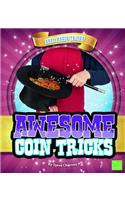 Awesome Coin Tricks