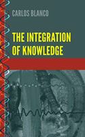 Integration of Knowledge