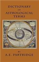 Dictionary of Astrological Terms and Explanations