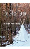 The 12-Foot Teepee