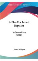 Plea For Infant Baptism