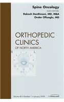 Spine Oncology, an Issue of Orthopedic Clinics