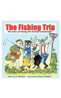 The Fishing Trip