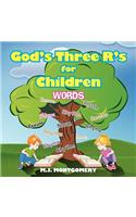 God's Three R's for Children