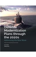 Defense Modernization Plans Through the 2020s