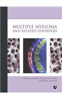 Multiple Myeloma and Related Disorders