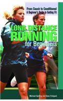 Long Distance Running for Beginners