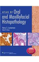 Atlas of Oral-Maxillofacial Histopathology