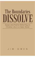 Boundaries Dissolve