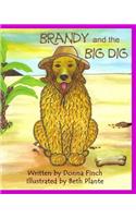 Brandy and the Big Dig