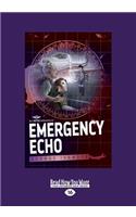 Emergency Echo: Royal Flying Doctor Service 2 (Large Print 16pt)