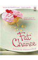 Fat Chance