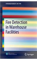 Fire Detection in Warehouse Facilities