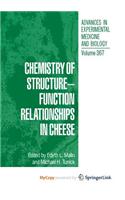 Chemistry of Structure-Function Relationships in Cheese