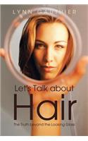 Let's Talk about Hair