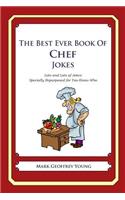 The Best Ever Book of Chef Jokes: Lots and Lots of Jokes Specially Repurposed for You-Know-Who(English)