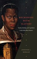 Reckoning with Slavery