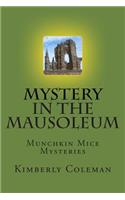 Mystery in the Mausoleum