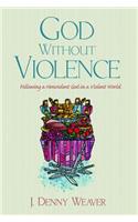 God Without Violence