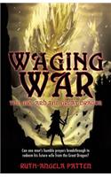 Waging War