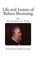 Life and Letters of Robert Browning