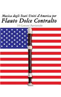 Musica Degli Stati Uniti d'America Per Flauto Dolce Contralto