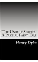 The Unruly Sprite