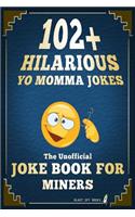 102+ Hilarious Yo Momma Jokes