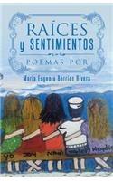 Raíces y Sentimientos