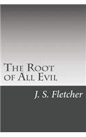 The Root of All Evil