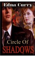 Circle of Shadows