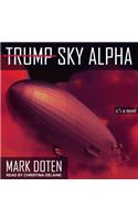 Trump Sky Alpha