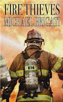 Fire Thieves: (English)
