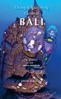 Diving & Snorkeling Guide to Bali 2016