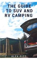 Guide to Suv and RV Camping