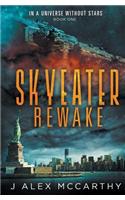 Skyeater Rewake