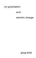 On Gravitation and Electric Charge