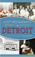 Lost Restaurants of Detroit