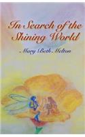 In Search of the Shining World