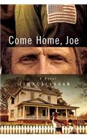 Come Home, Joe