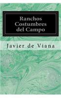 Ranchos Costumbres del Campo