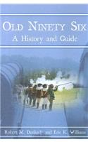 Old Ninety Six