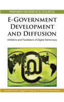 E-Government Development and Diffusion: Inhibitors and Facilitators of Digital Democracy