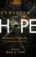 Cynicism and Hope