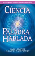 La Ciencia de la Palabra Hablada