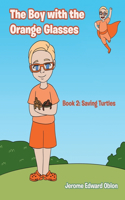 The Boy with the Orange Glasses