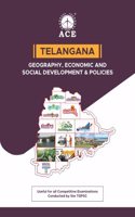 Telangana Geography, Economic & Social Development & Policies Useful for all competitive examinations Conducted by the TGPSC