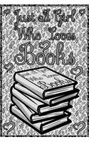 Just A Girl Who Loves Books