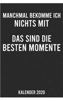 Kalender 2020: Beste Momente A5 Kalender Planer für ein erfolgreiches Jahr - 110 Seiten